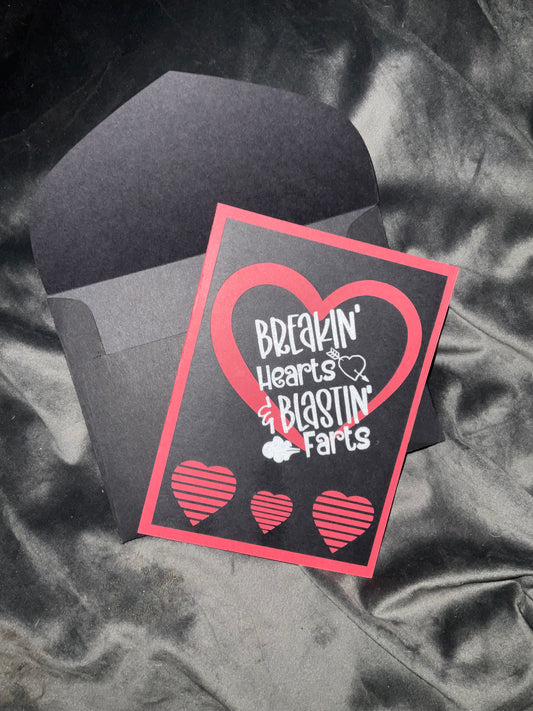 Breaking Hearts & Blasting Farts Valentine’s Day Card